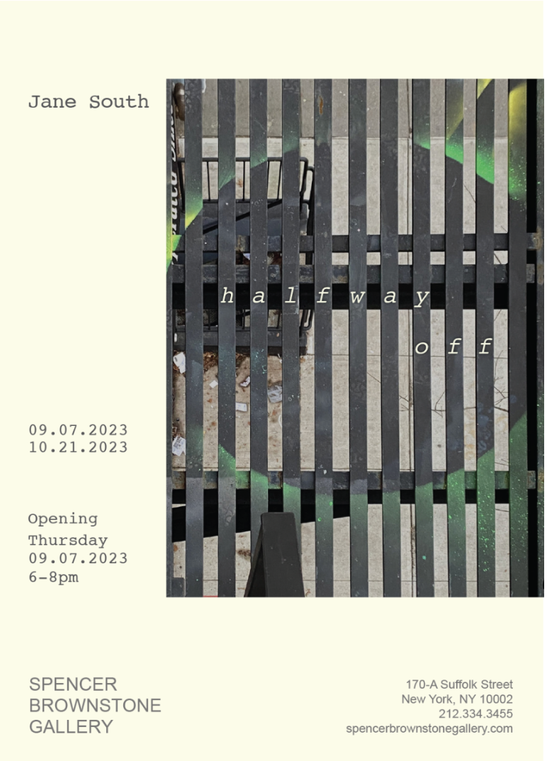 Halfway Off exhibition announcement with dates and Spencer Brownstone Gallery address